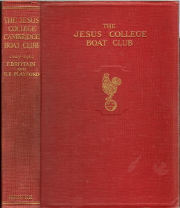 Jesus College Cambridge Boat Club & Records of the J.C.B.C.