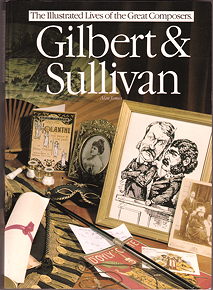 Gilbert and Sullivan Lives ...