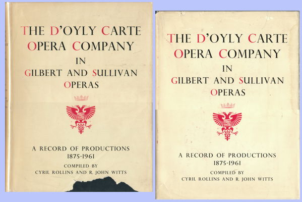 The D'Oyly Carte Opera Company in Gilbert and Sullivan Operas