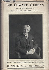 Sir Edward German: An Intimate Biography