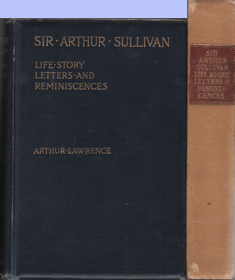 Sir Arthur Sullivan Life-Story